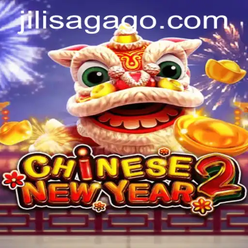 Exploring the Enchanting World of CHINESENEWYEAR2 in JiliSaga