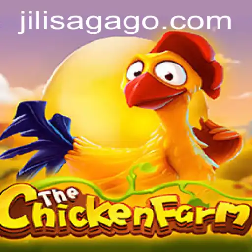 Jilisaga's New Sensation: ChickenFarm